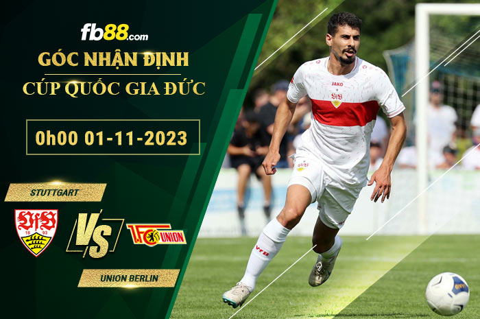 Fb88 soi kèo trận đấu Stuttgart vs Union Berlin