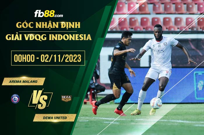 fb88-soi kèo Arema Malang vs Dewa United