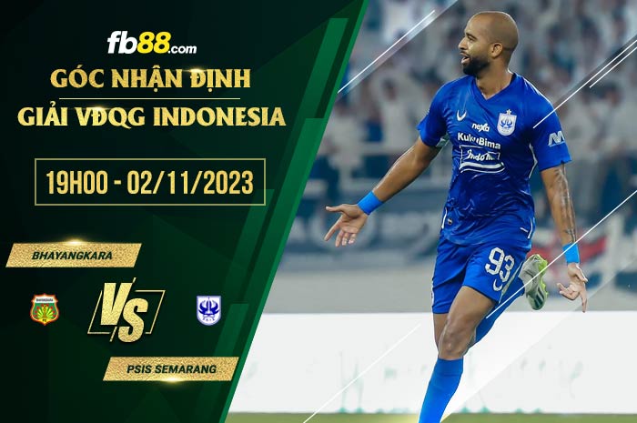 fb88-soi kèo Bhayangkara vs PSIS Semarang