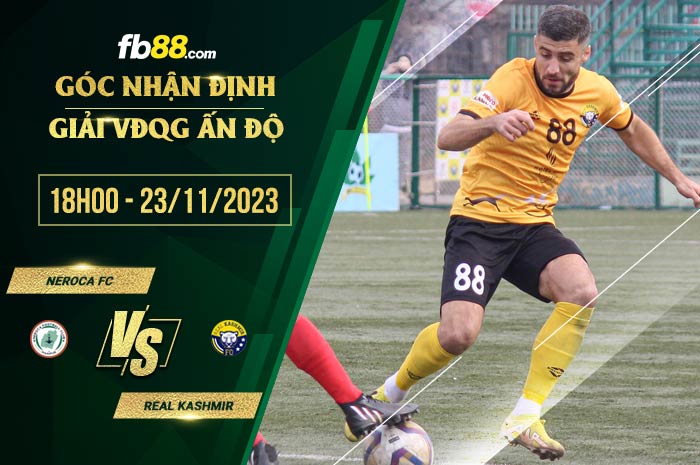 fb88-soi kèo Neroca FC vs Real Kashmir