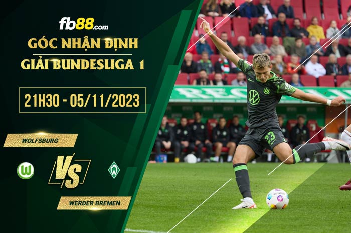 fb88-soi kèo Wolfsburg vs Werder Bremen