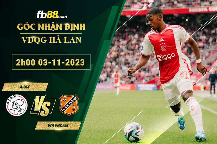 Fb88 soi kèo trận đấu Ajax vs Volendam