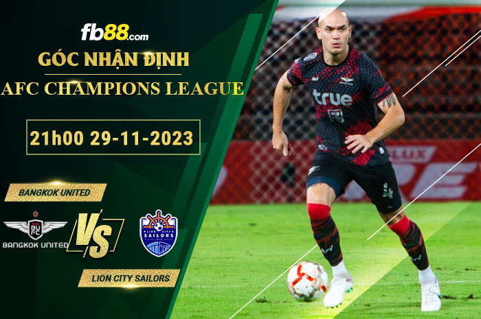 Fb88 soi kèo trận đấu Bangkok United vs Lion City Sailors