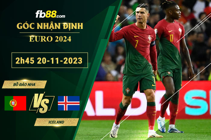 Fb88 soi kèo trận đấu Bồ Đào Nha vs Iceland