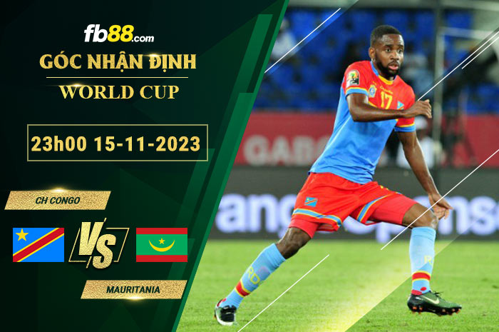 Fb88 soi kèo trận đấu CH Congo vs Mauritania