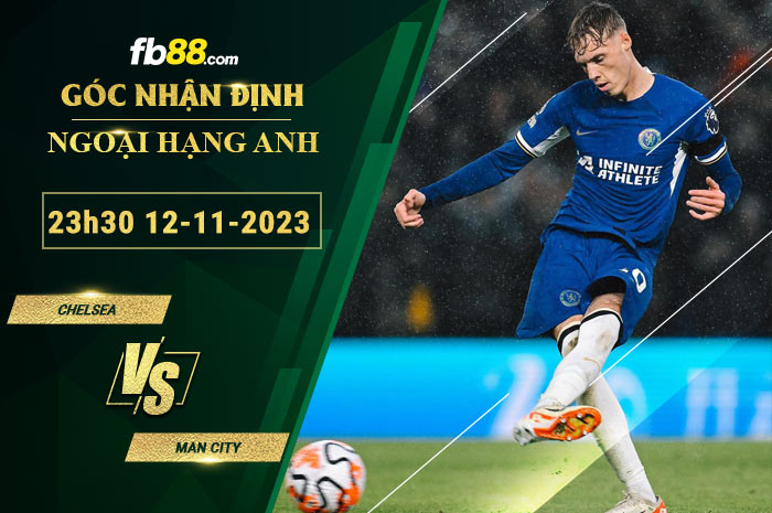 Fb88 soi kèo trận đấu Chelsea vs Man City