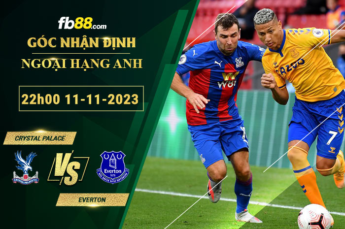 Fb88 soi kèo trận đấu Crystal Palace vs Everton