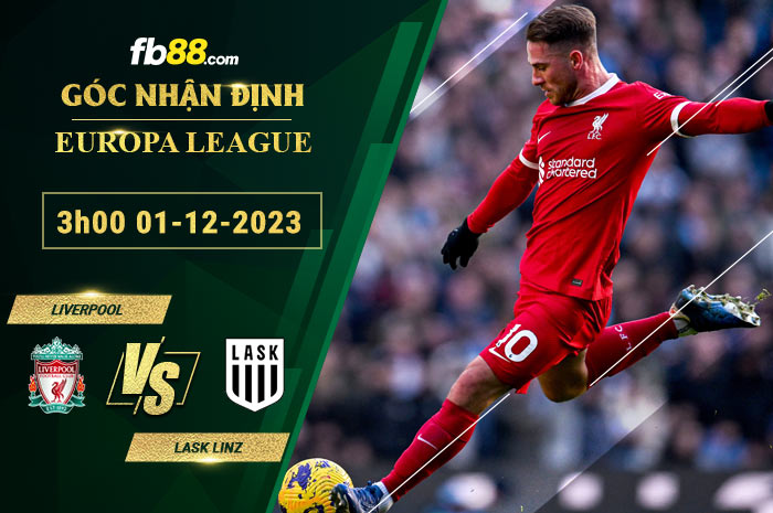 Fb88 soi kèo trận đấu Liverpool vs LASK Linz