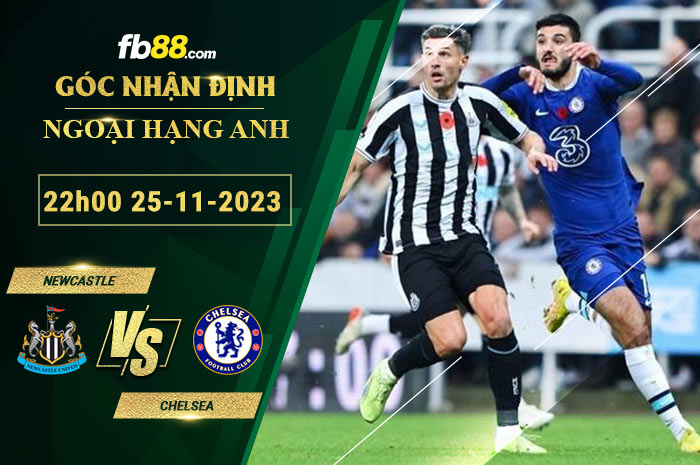 Fb88 soi kèo trận đấu Newcastle vs Chelsea