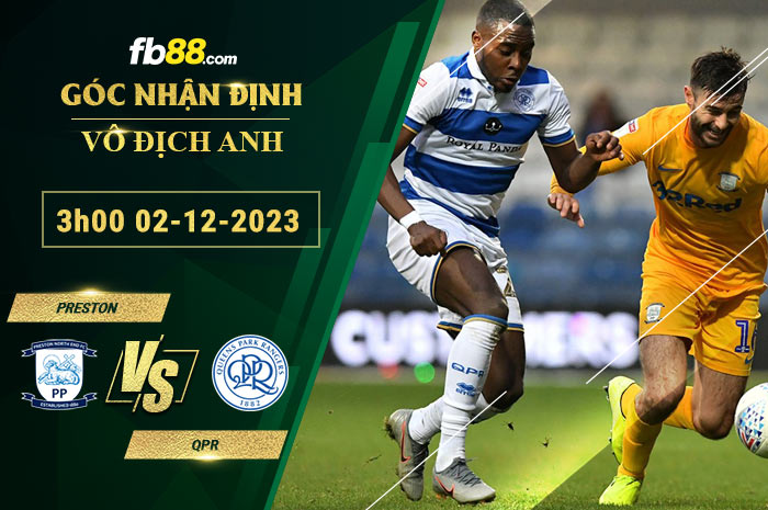 Fb88 soi kèo trận đấu Preston vs QPR