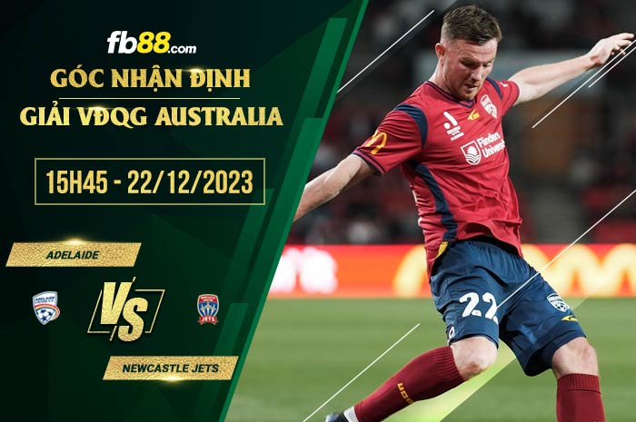 fb88-soi kèo Adelaide vs Newcastle Jets