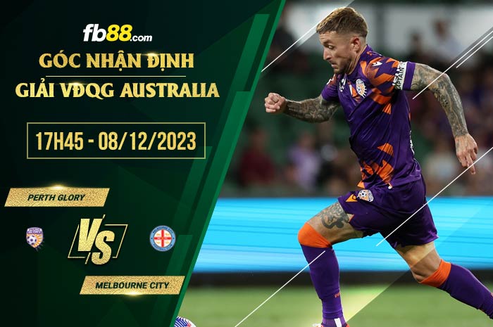 fb88-soi kèo Perth Glory vs Melbourne City