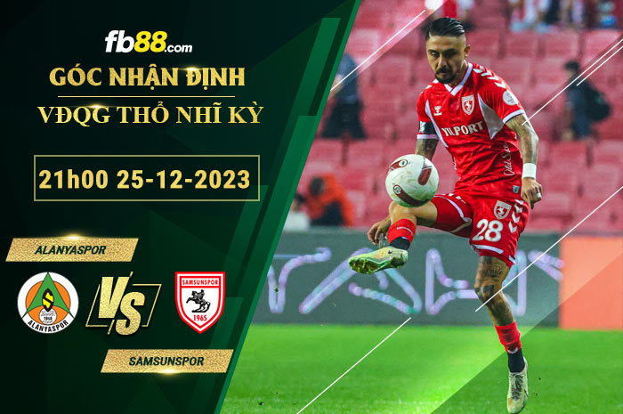 Fb88 soi kèo trận đấu Alanyaspor vs Samsunspor