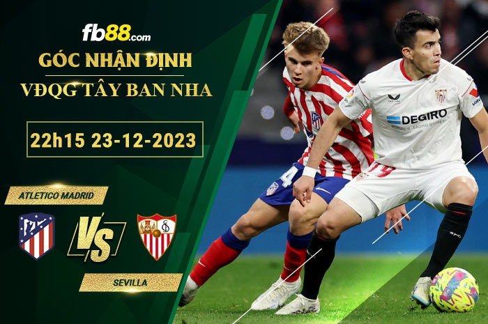 Fb88 soi kèo trận đấu Atletico Madrid vs Sevilla