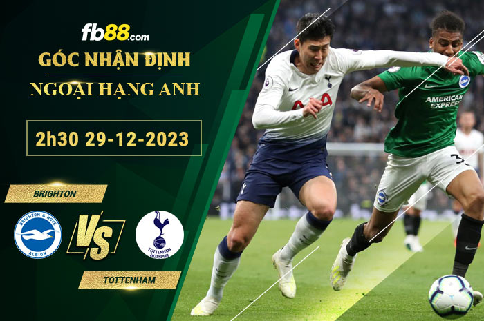 Fb88 soi kèo trận đấu Brighton vs Tottenham