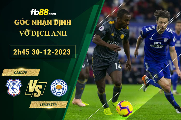 Fb88 soi kèo trận đấu Cardiff vs Leicester