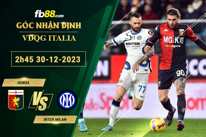 Fb88 soi kèo trận đấu Genoa vs Inter Milan