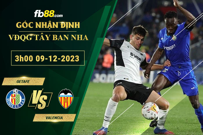 Fb88 soi kèo trận đấu Getafe vs Valencia