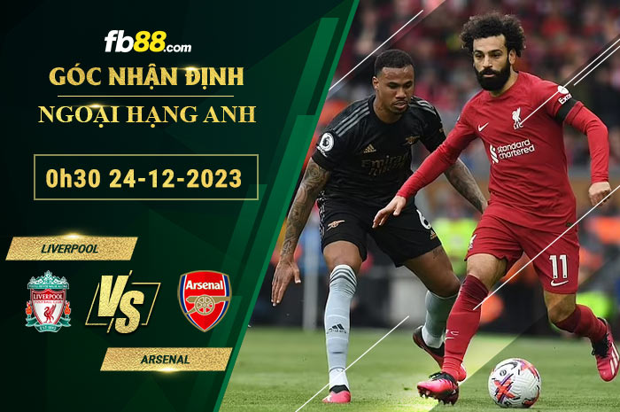 Fb88 soi kèo trận đấu Liverpool vs Arsenal