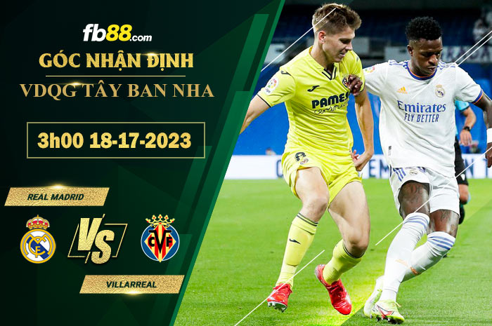 Fb88 soi kèo trận đấu Real Madrid vs Villarreal