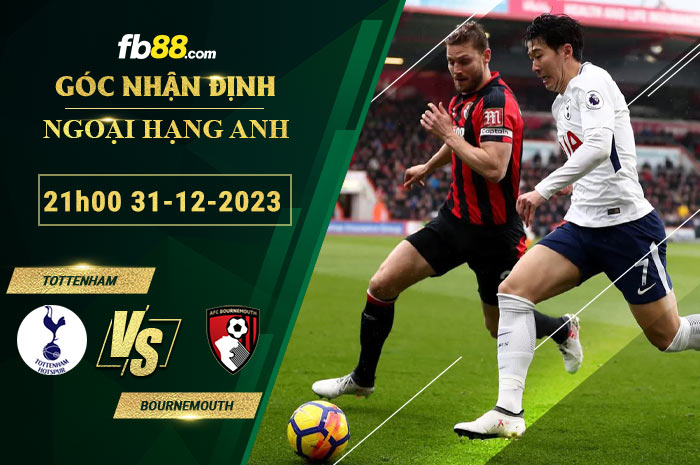 Fb88 soi kèo trận đấu Tottenham vs Bournemouth