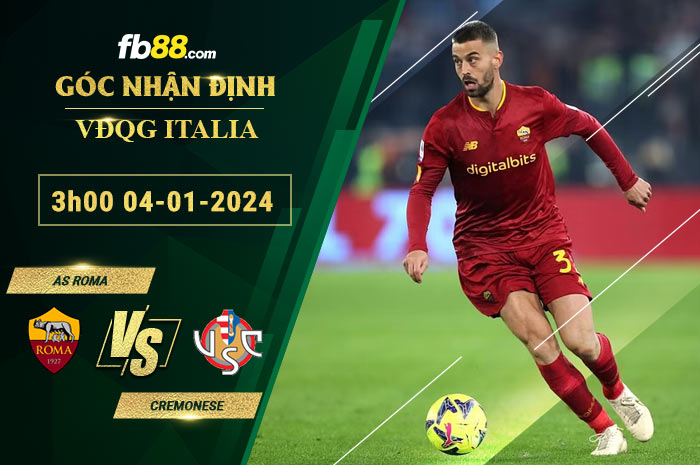 Fb88 soi kèo trận đấu AS Roma vs Cremonese