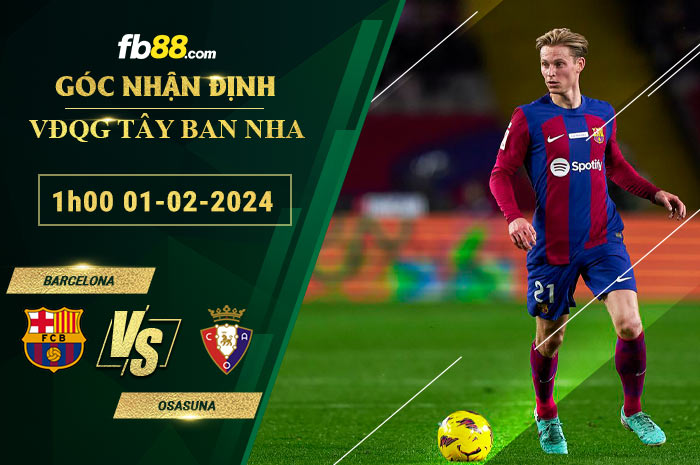 Fb88 soi kèo trận đấu Barcelona vs Osasuna