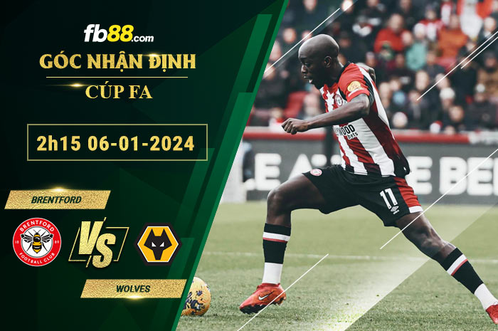 Fb88 soi kèo trận đấu Brentford vs Wolves