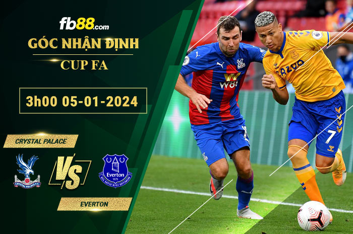 Fb88 soi kèo trận đấu Crystal Palace vs Everton