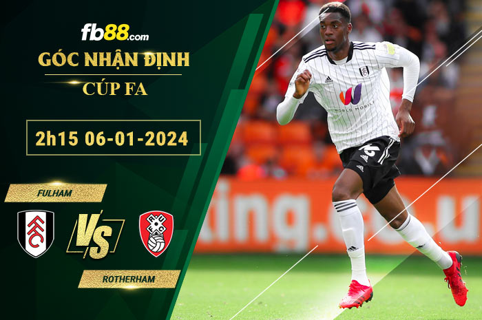 Fb88 soi kèo trận đấu Fulham vs Rotherham