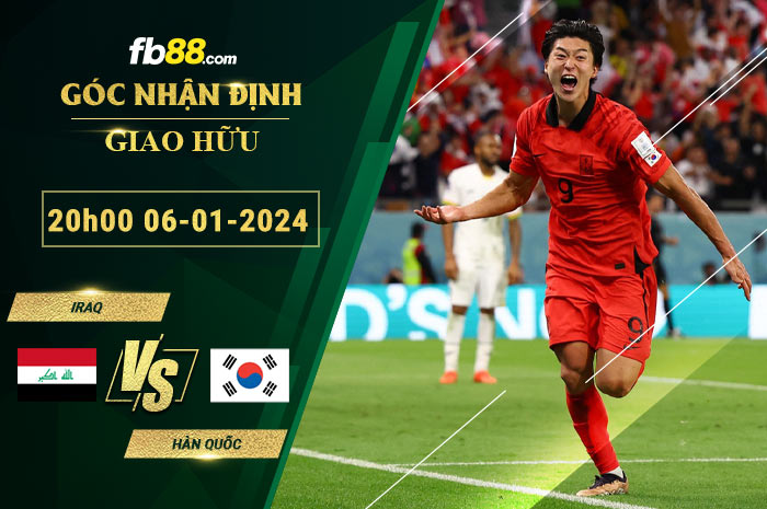 Fb88 soi kèo trận đấu Iraq vs Hàn Quốc