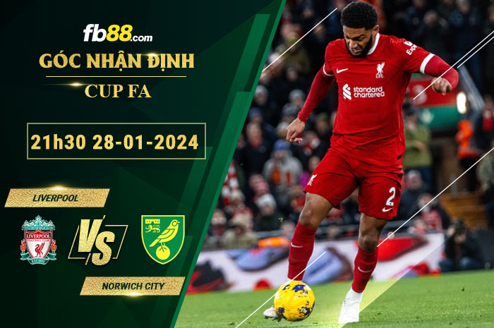 Fb88 soi kèo trận đấu Liverpool vs Norwich City