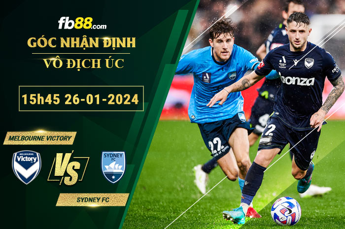 Fb88 soi kèo trận đấu Melbourne Victory vs Sydney FC