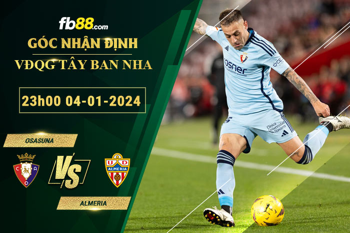 Fb88 soi kèo trận đấu Osasuna vs Almeria