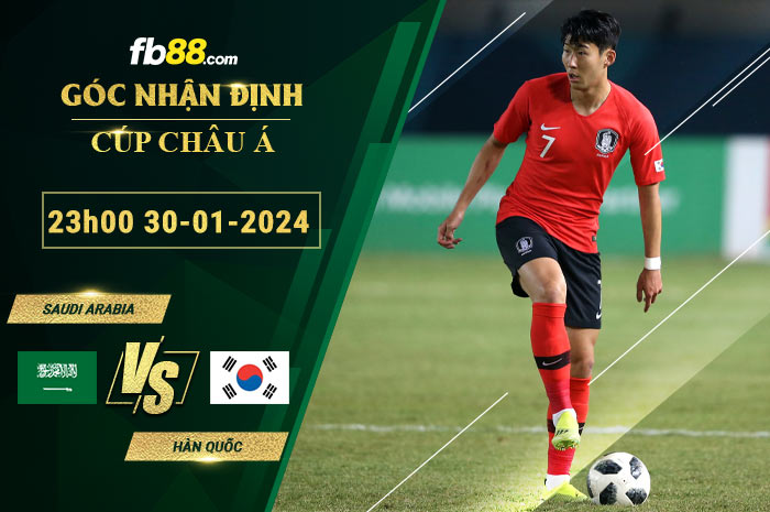 Fb88 soi kèo trận đấu Saudi Arabia vs Hàn Quốc