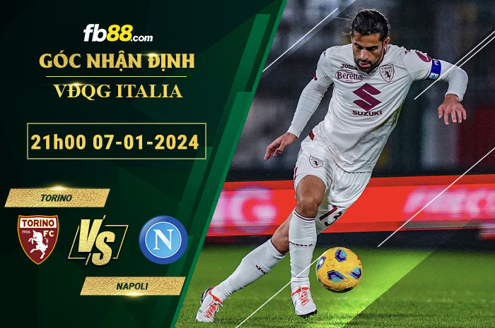 Fb88 soi kèo trận đấu Torino vs Napoli