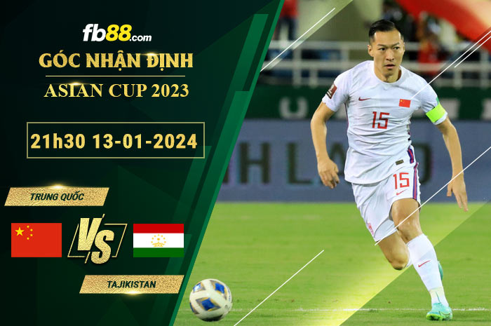 Fb88 soi kèo trận đấu Trung Quốc vs Tajikistan