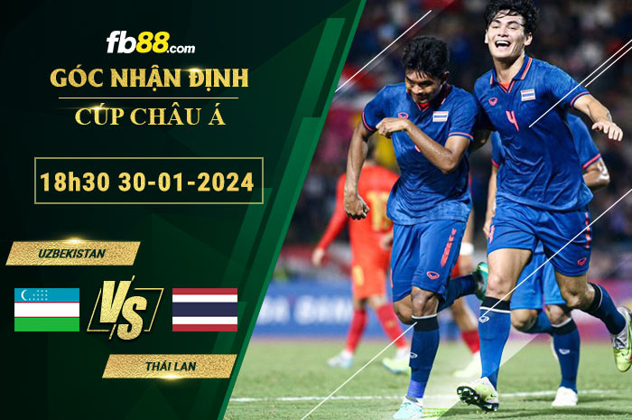 Fb88 soi kèo trận đấu Uzbekistan vs Thái Lan