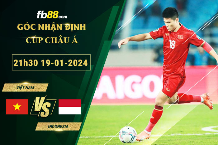 Fb88 soi kèo trận đấu Việt Nam vs Indonesia