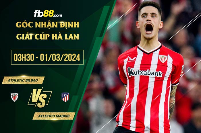 fb88-soi kèo Athletic Bilbao vs Atletico Madrid