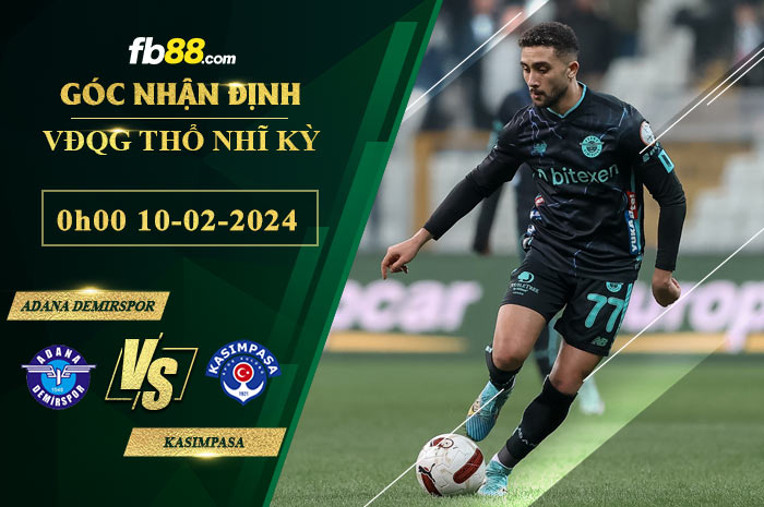 Fb88 soi kèo trận đấu Adana Demirspor vs Kasimpasa