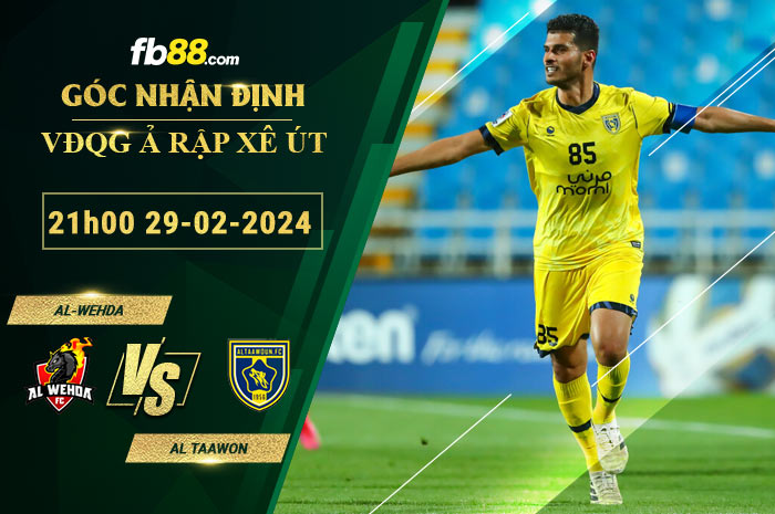 Fb88 soi kèo trận đấu Al-Wehda vs Al Taawon