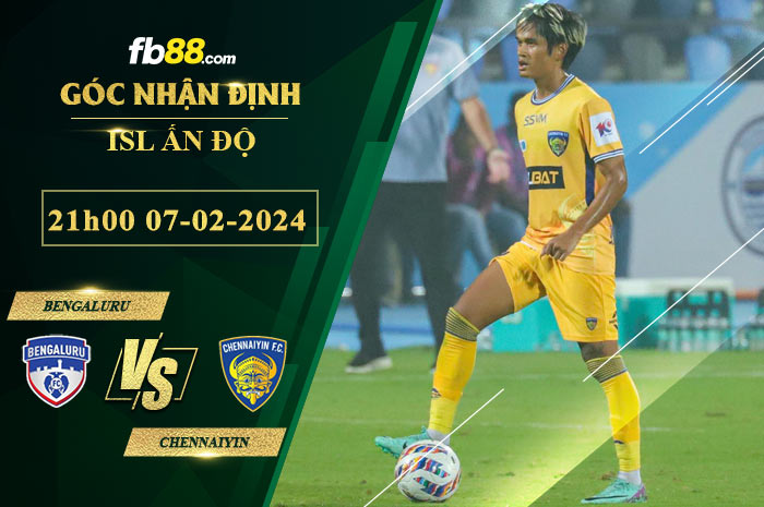 Fb88 soi kèo trận đấu Bengaluru vs Chennaiyin