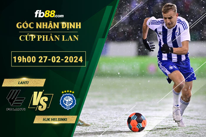 Fb88 soi kèo trận đấu Lahti vs HJK Helsinki