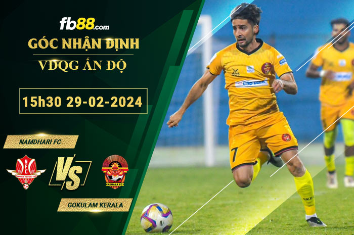 Fb88 soi kèo trận đấu Namdhari FC vs Gokulam Kerala