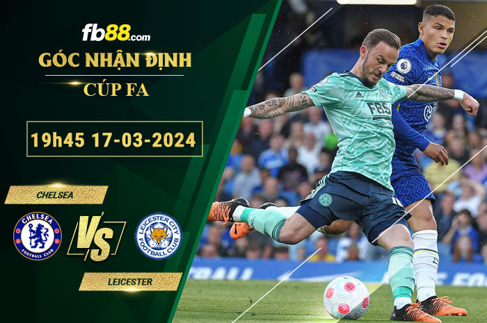 Fb88 soi kèo trận đấu Chelsea vs Leicester