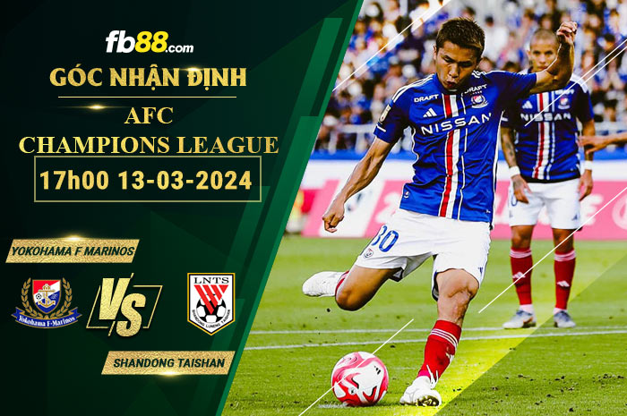 Fb88 soi kèo trận đấu Yokohama F Marinos vs Shandong Taishan