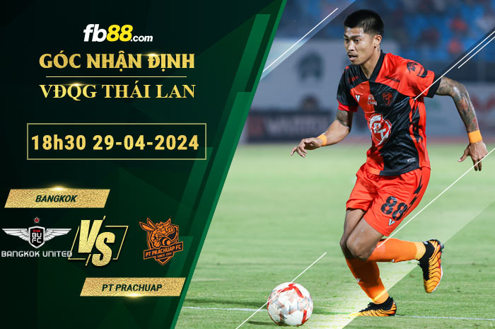 Fb88 soi kèo trận đấu Bangkok vs PT Prachuap