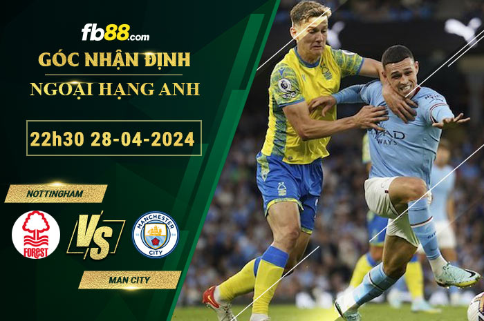 Fb88 soi kèo trận đấu Nottingham vs Man City