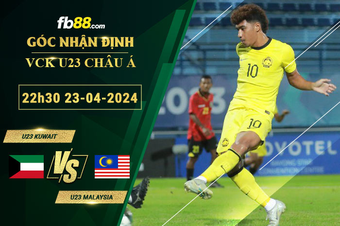 Fb88 soi kèo trận đấu U23 Kuwait vs U23 Malaysia